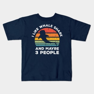 I Like Whale Shark and Maybe 3 People, Retro Vintage Sunset with Style Old Grainy Grunge Texture Kids T-Shirt